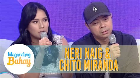 Neri recalls Chito crying because of her .
